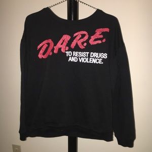 DARE sweatshirt